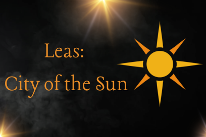 Leas: City of the Sun